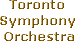 oronto live Classical music performance listings - Toronto Symphony Orchestra concert listings