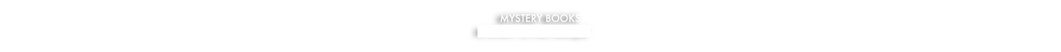     MYSTERY BOOKS
MYSTERY SYNOPSES.pdf